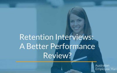 Retention Interviews: A Better Performance Review?