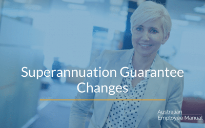 Superannuation Guarantee Changes