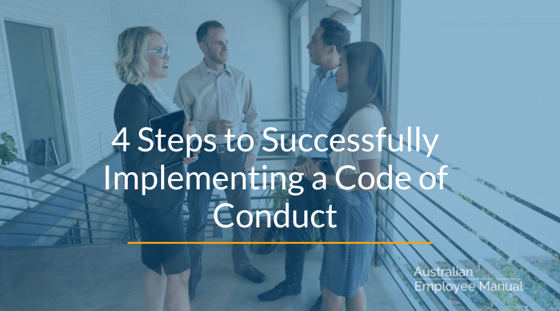 4 Steps to Successfully Implementing a Code of Conduct