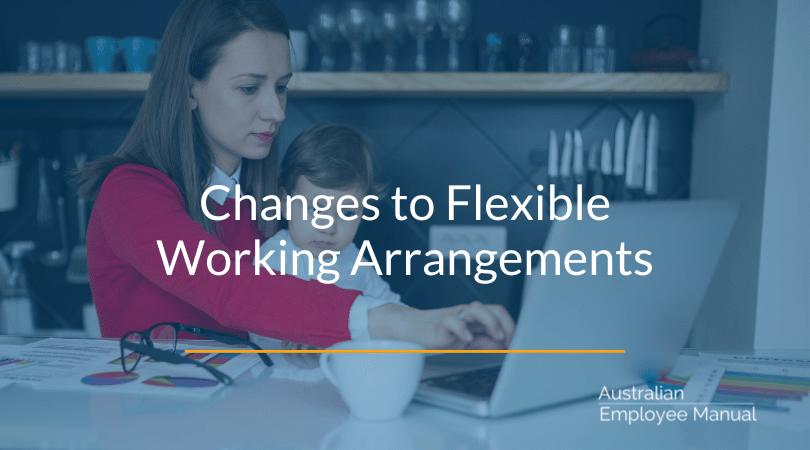 Changes to Flexible Working Arrangements