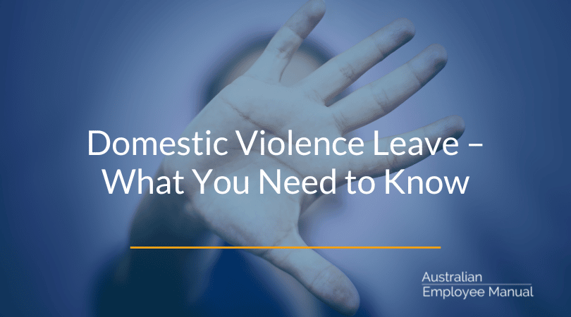Domestic Violence Leave – What You Need to Know