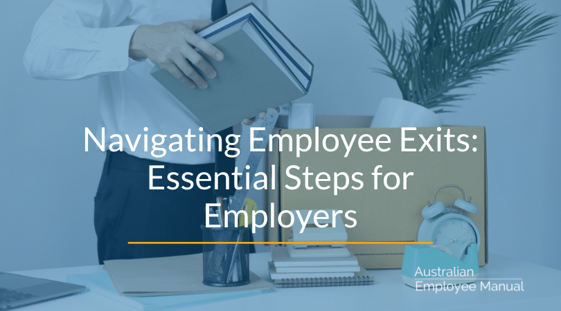 Navigating Employee Exits: Essential Steps for Employers